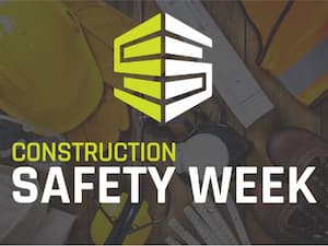 Construction safety week